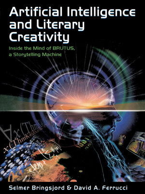 cover image of Artificial Intelligence and Literary Creativity